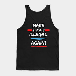 Illegal Immigration Southern Border Invasion America First Tank Top